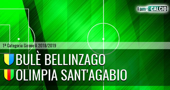 Bulè Bellinzago - Olimpia Sant'Agabio