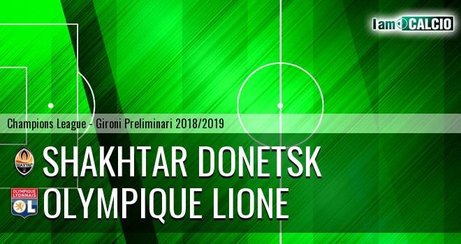 Shakhtar Donetsk - Olympique Lione