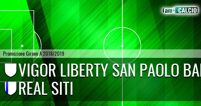 Vigor Liberty San Paolo Bari - Real Siti