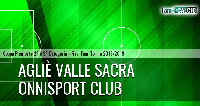Agliè Valle Sacra - Onnisport Club