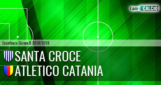 Santa Croce - Atletico Catania