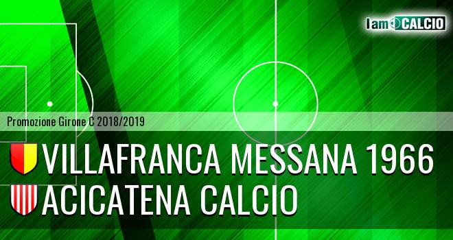 Villafranca Messana 1966 - Acicatena Calcio