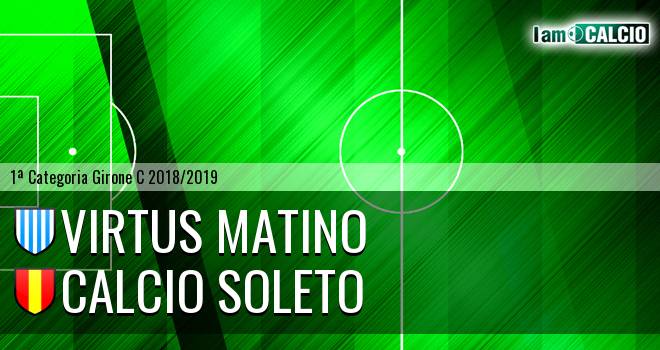 Virtus Matino - Calcio Soleto