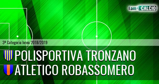 Polisportiva Tronzano - Atletico Robassomero