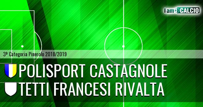 Polisport Castagnole - Tetti Francesi Rivalta