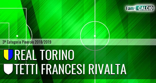 Real Torino - Tetti Francesi Rivalta