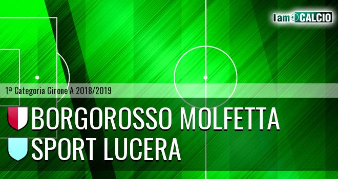 Borgorosso Molfetta - Lucera Calcio