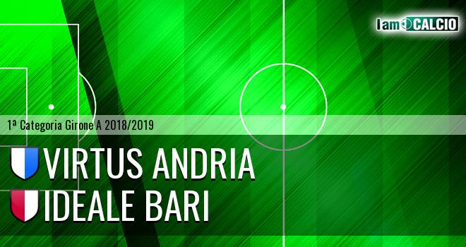 Virtus Andria - Ideale Bari