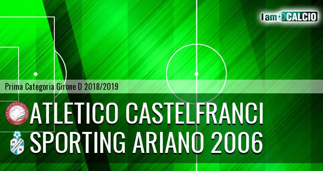 Atletico Castelfranci - Sporting Ariano 2006