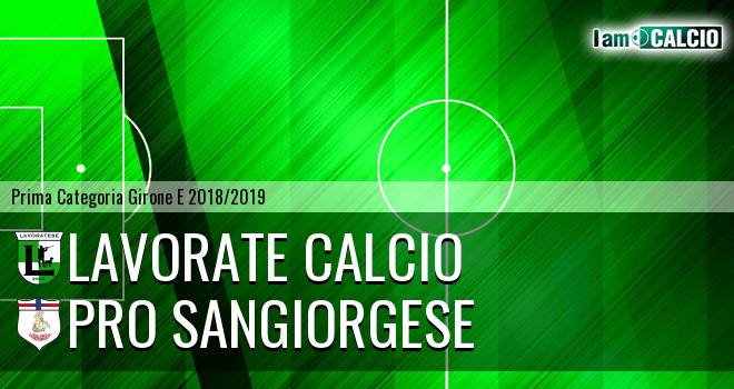 Lavorate Calcio - Pro Sangiorgese