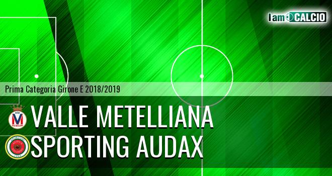 Valle Metelliana - Sporting Audax