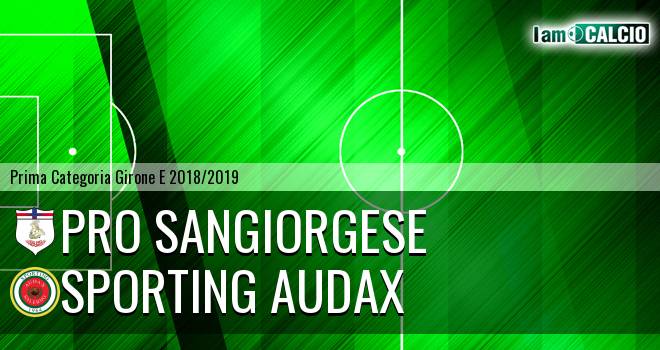 Pro Sangiorgese - Sporting Audax