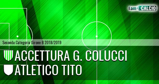 Accettura G. Colucci - Atletico Tito