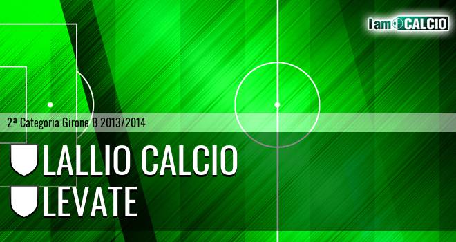 Lallio calcio - Levate