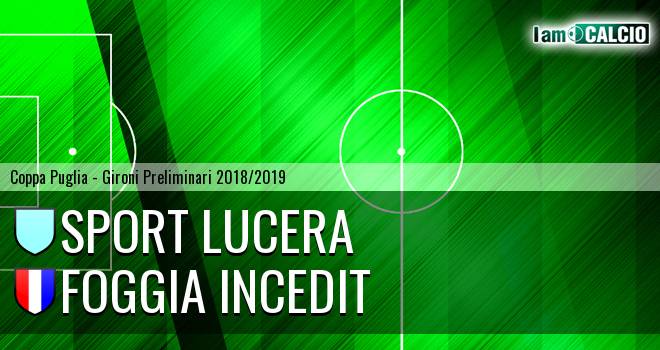 Lucera Calcio - Foggia Incedit