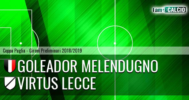 Goleador Melendugno - Virtus Lecce