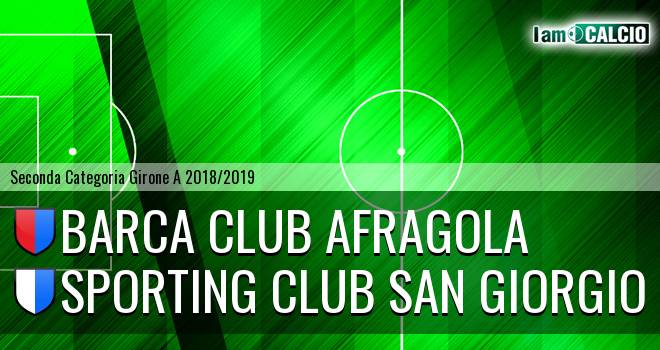 Barca Club Afragola - Sporting Club San Giorgio