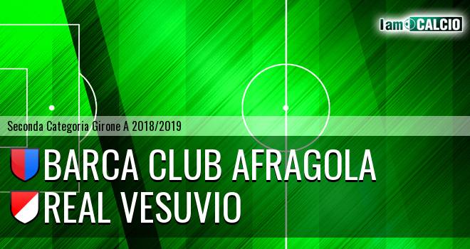 Barca Club Afragola - Real Vesuvio