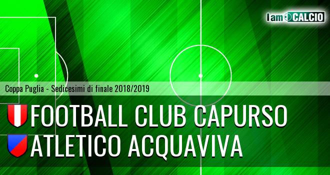 Capurso FC - Atletico Acquaviva