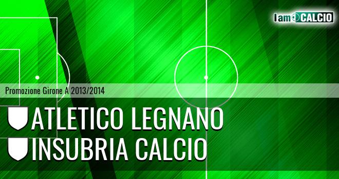 Atletico Legnano - Insubria calcio