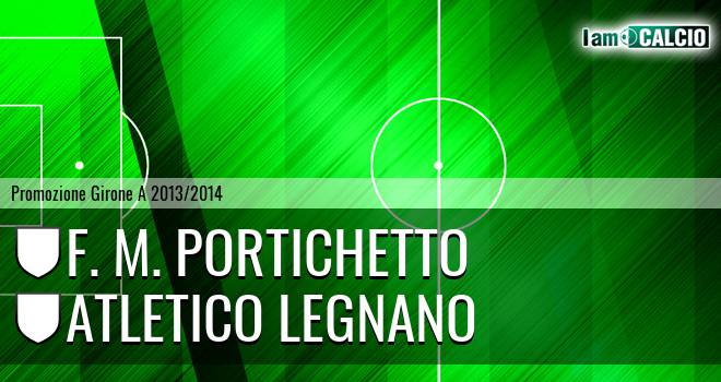 F. M. Portichetto - Atletico Legnano