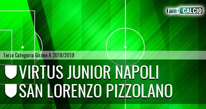 Virtus Junior Napoli - San Lorenzo Pizzolano