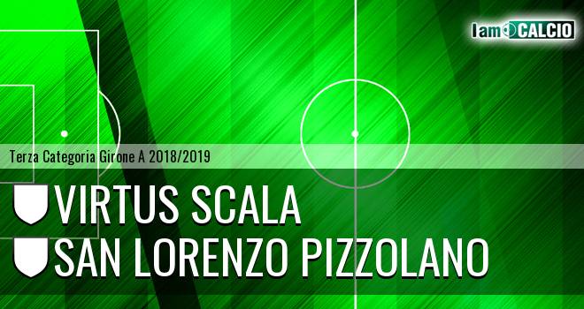 Virtus Scala - San Lorenzo Pizzolano