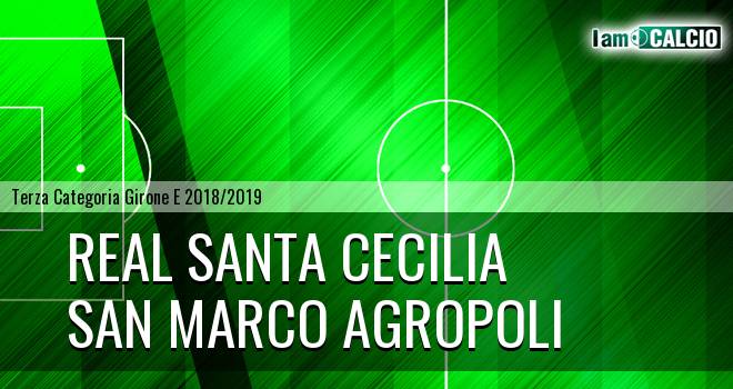 Real Santa Cecilia - San Marco Agropoli