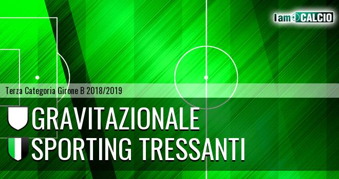 Gravitazionale - Sporting Tressanti