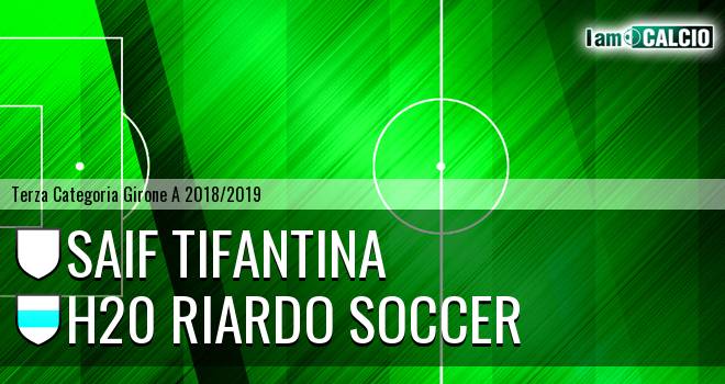 SAIF Tifantina - H20 Riardo Soccer