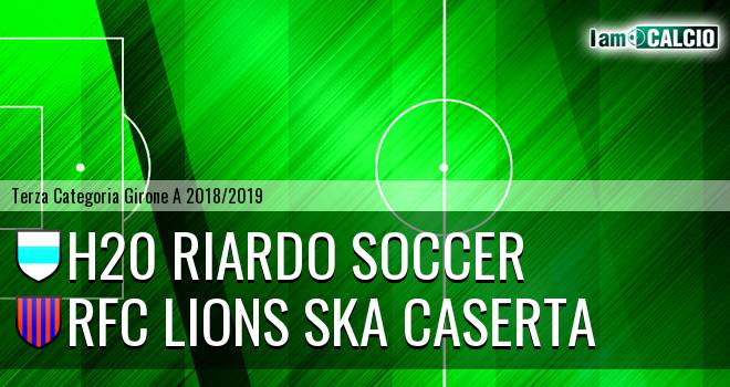 H20 Riardo Soccer - RFC Lions Ska Caserta