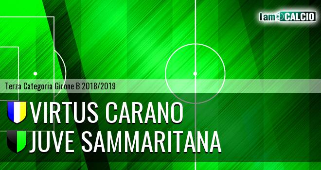 Virtus Carano - Juve Sammaritana