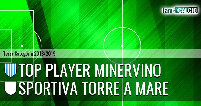 Top Player Minervino - Sportiva Torre a Mare
