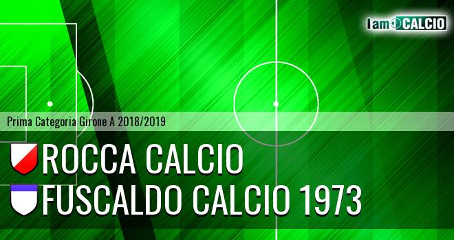 Rocca Calcio - Fuscaldo Calcio 1973