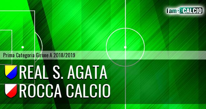 Real Sant'Agata - Rocca Calcio