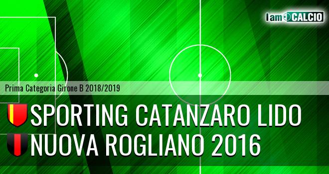 Sporting Catanzaro Lido - Nuova Rogliano 2016