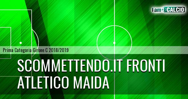 Scommettendo.it Fronti - Atletico Maida