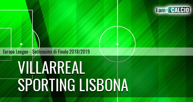 Villarreal - Sporting Lisbona