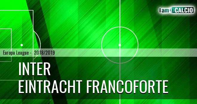 Inter - Eintracht Francoforte