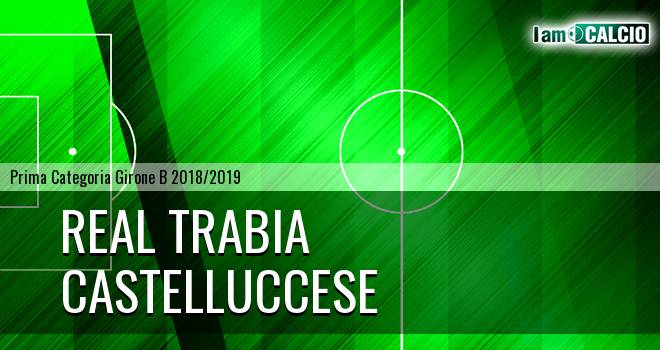 Real Trabia - Castelluccese