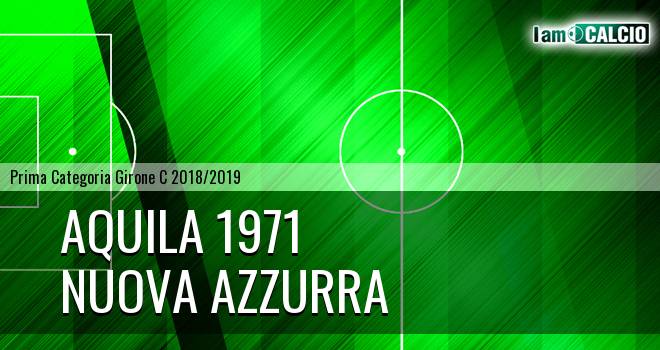 Aquila 1971 - Nuova Azzurra