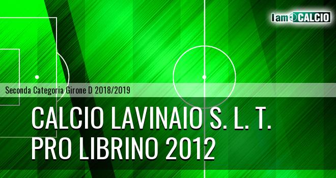 Calcio Lavinaio S. L. T. - Pro Librino 2012