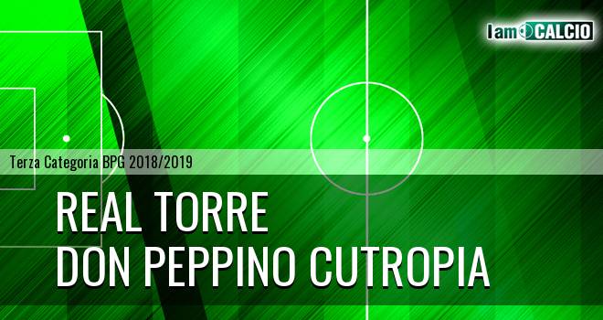 Real Torre - Don Peppino Cutropia