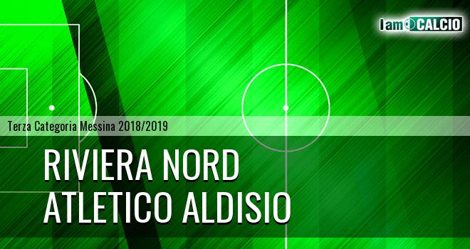 Riviera Nord - Atletico Aldisio