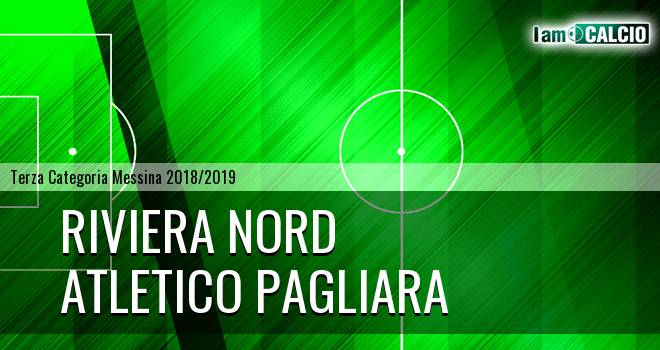 Riviera Nord - Atletico Pagliara