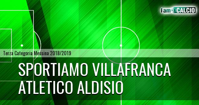 Sportiamo Villafranca - Atletico Aldisio