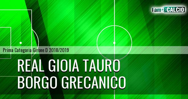 Real Gioia Tauro - Borgo Grecanico