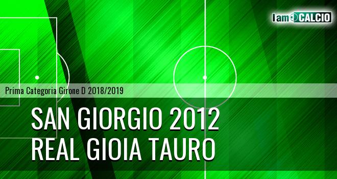 San Giorgio 2012 - Real Gioia Tauro