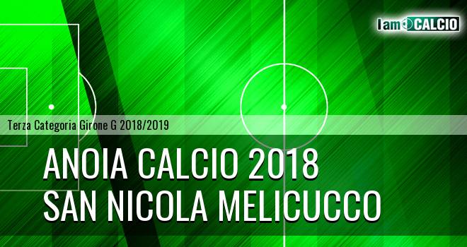 Anoia Calcio 2018 - San Nicola Melicucco