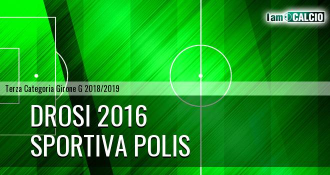 Drosi 2016 - Sportiva Polis